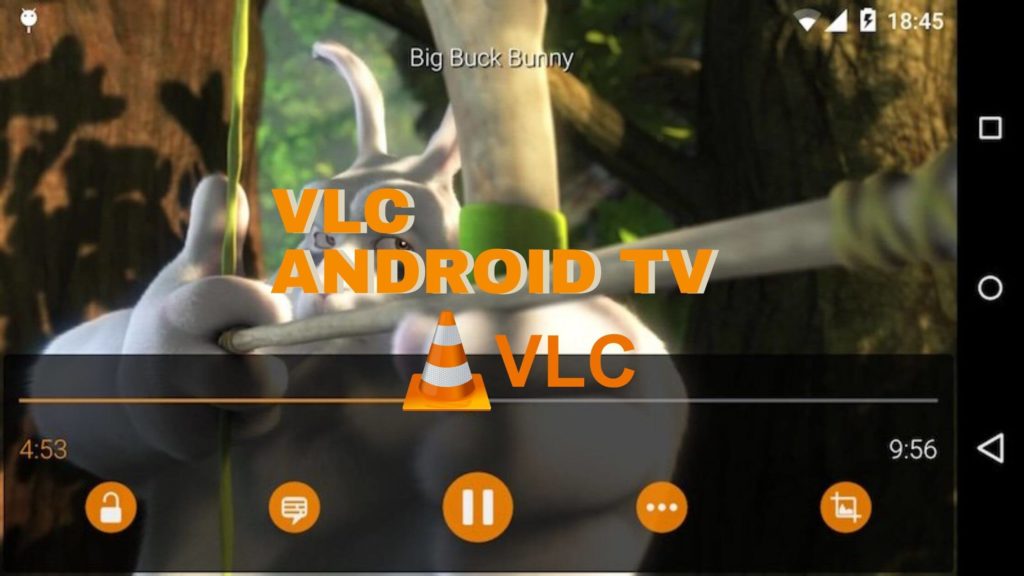 Android TV  Comment Installer Et Utiliser Le Lecteur Multimédia VLC